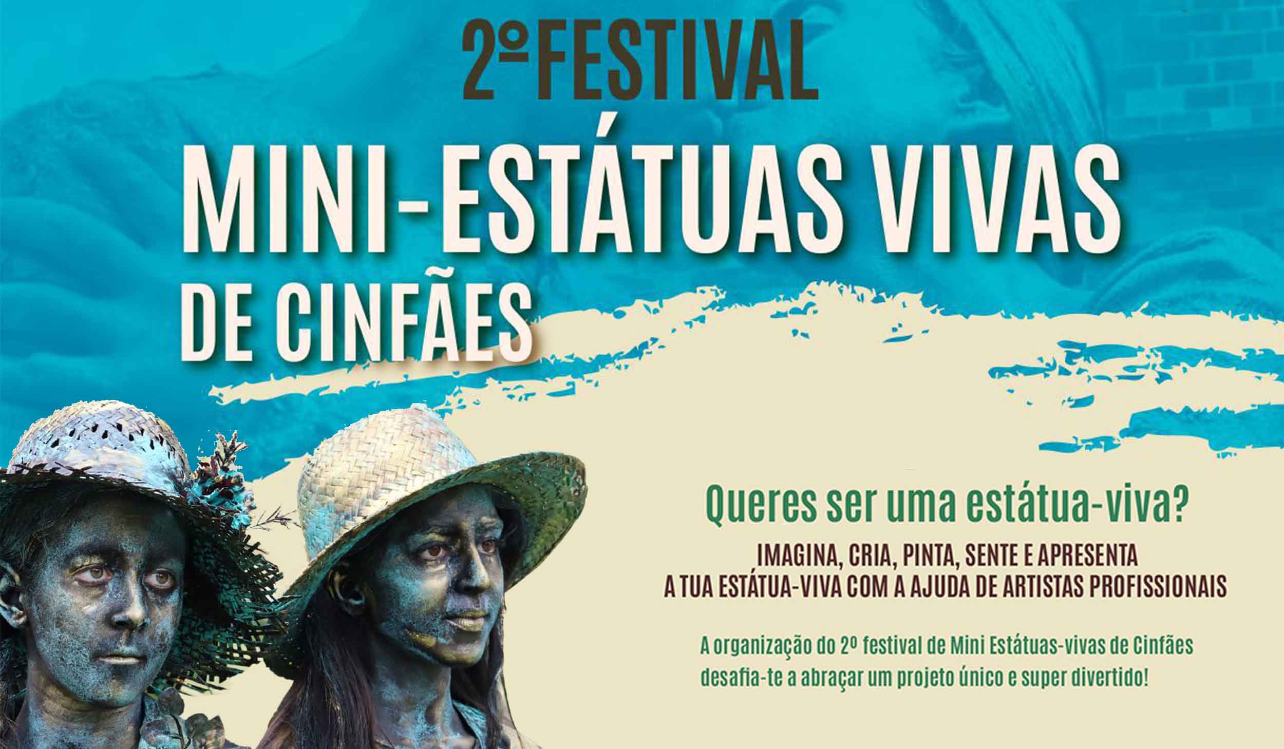 2.º Festival de Mini-Estátuas Vivas - Inscrições já estão abertas!
