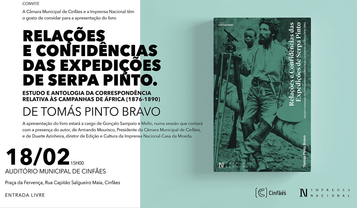 Apresentação da obra “Relações e Confidências das Expedições de Serpa Pinto”, de Tomás Pinto Bravo